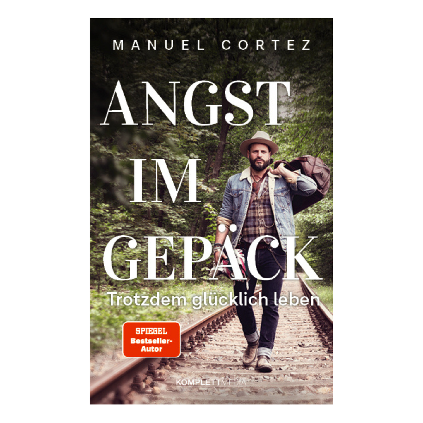 Buchcover von „Angst im Gepäck“ – Persönlicher Erfahrungsbericht von Manuel Cortez über Angststörungen und Selbstheilung