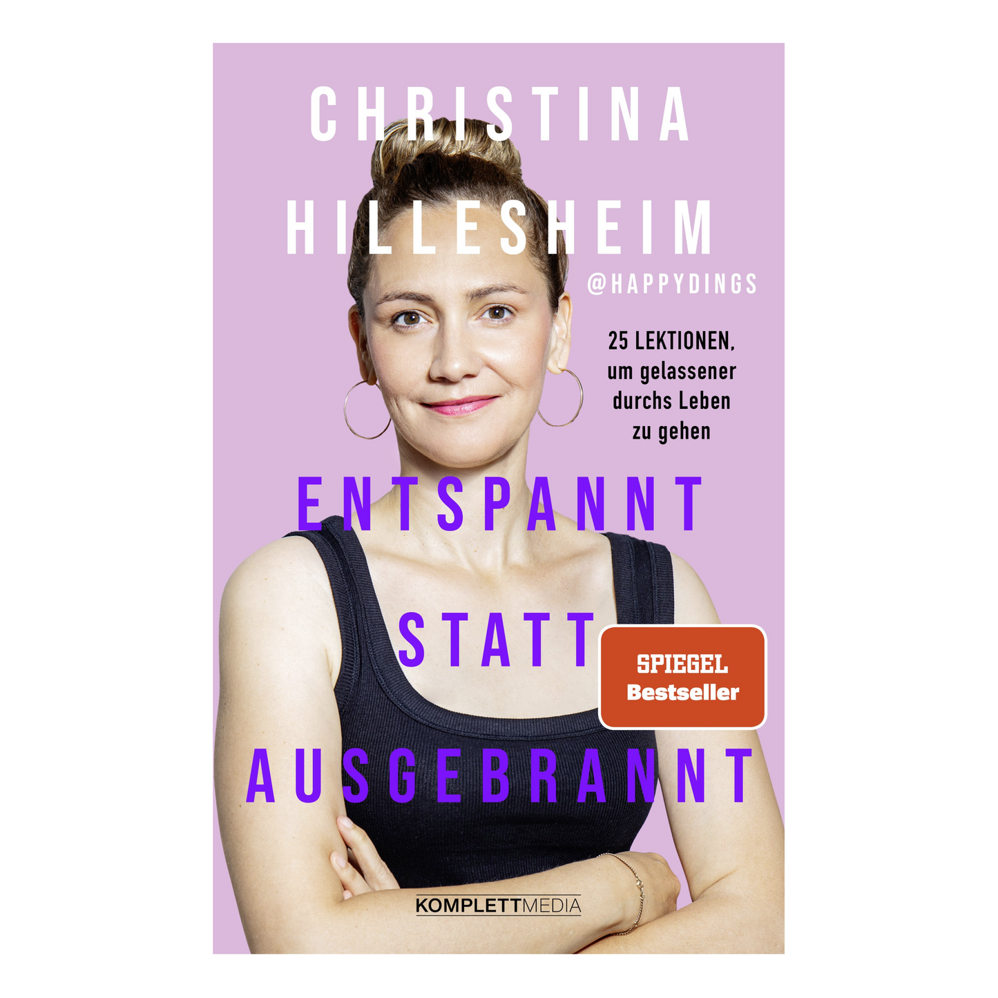 Buchcover „Entspannt statt ausgebrannt“ von Christina Hillesheim