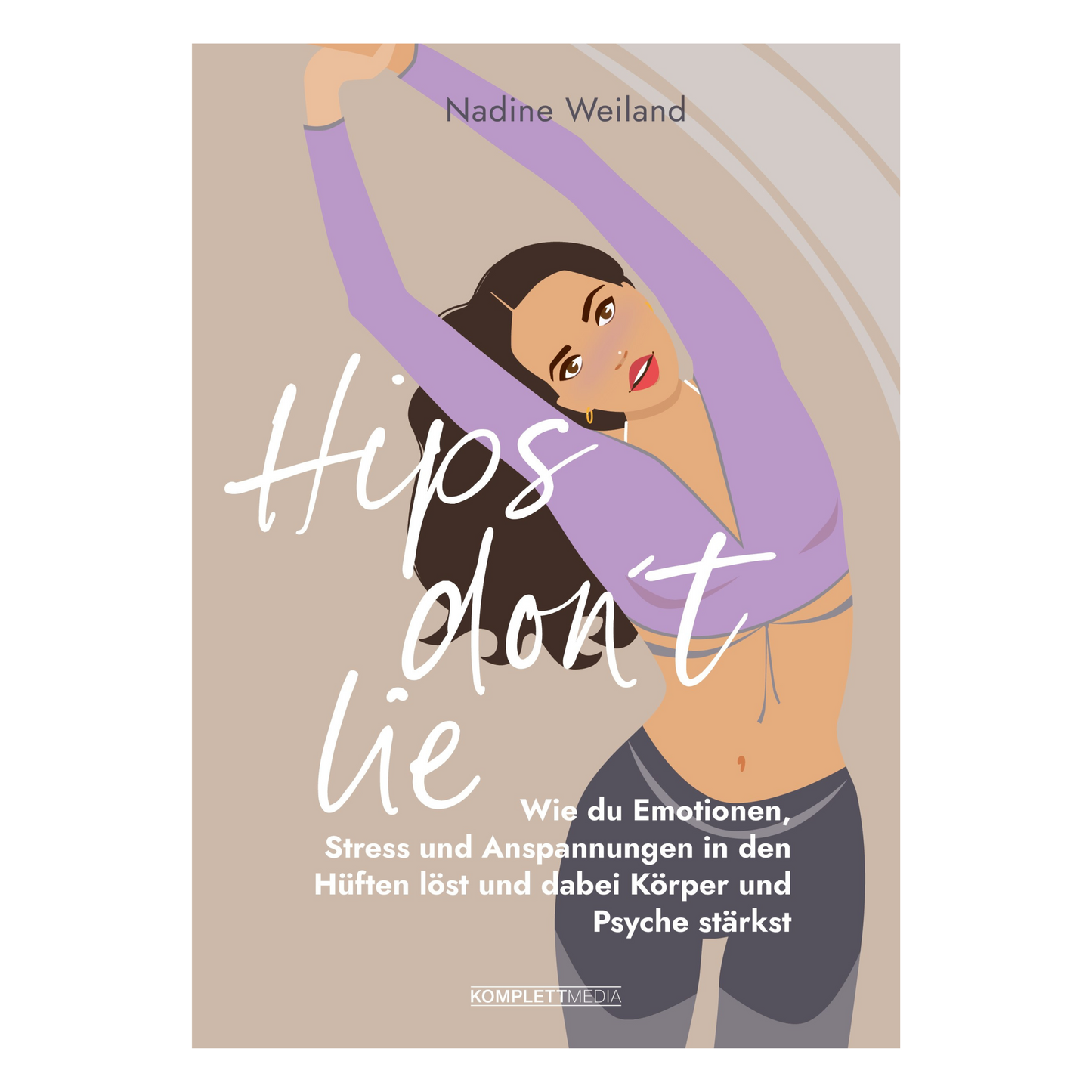 Buchcover „Hips don't lie“ von Nadine Weiland