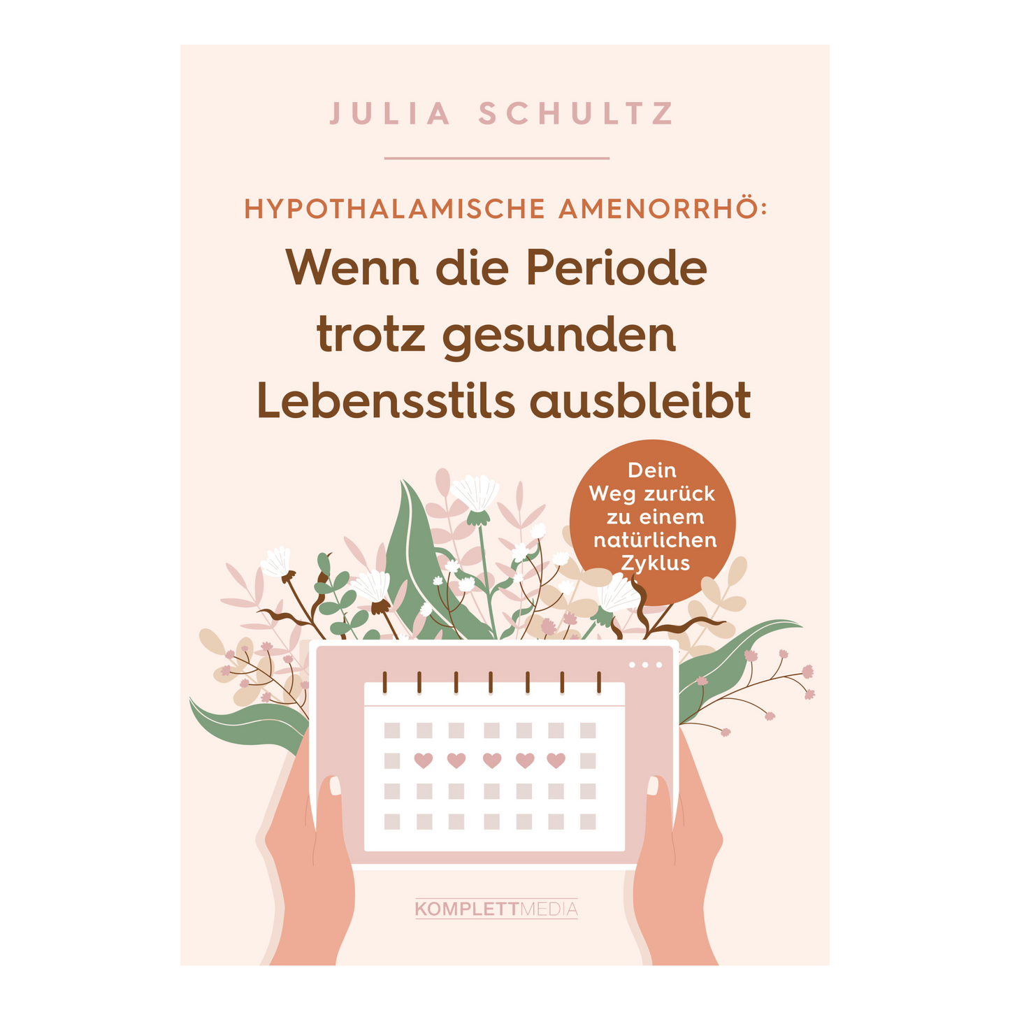 Buchcover von „Hypothalamische Amenorrhö“ von Julia Schultz