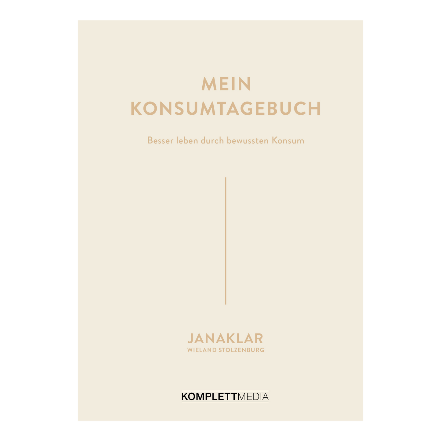 Buchcover von „Mein Konsumtagebuch“ – Reflexion über Konsumverhalten und Minimalismus