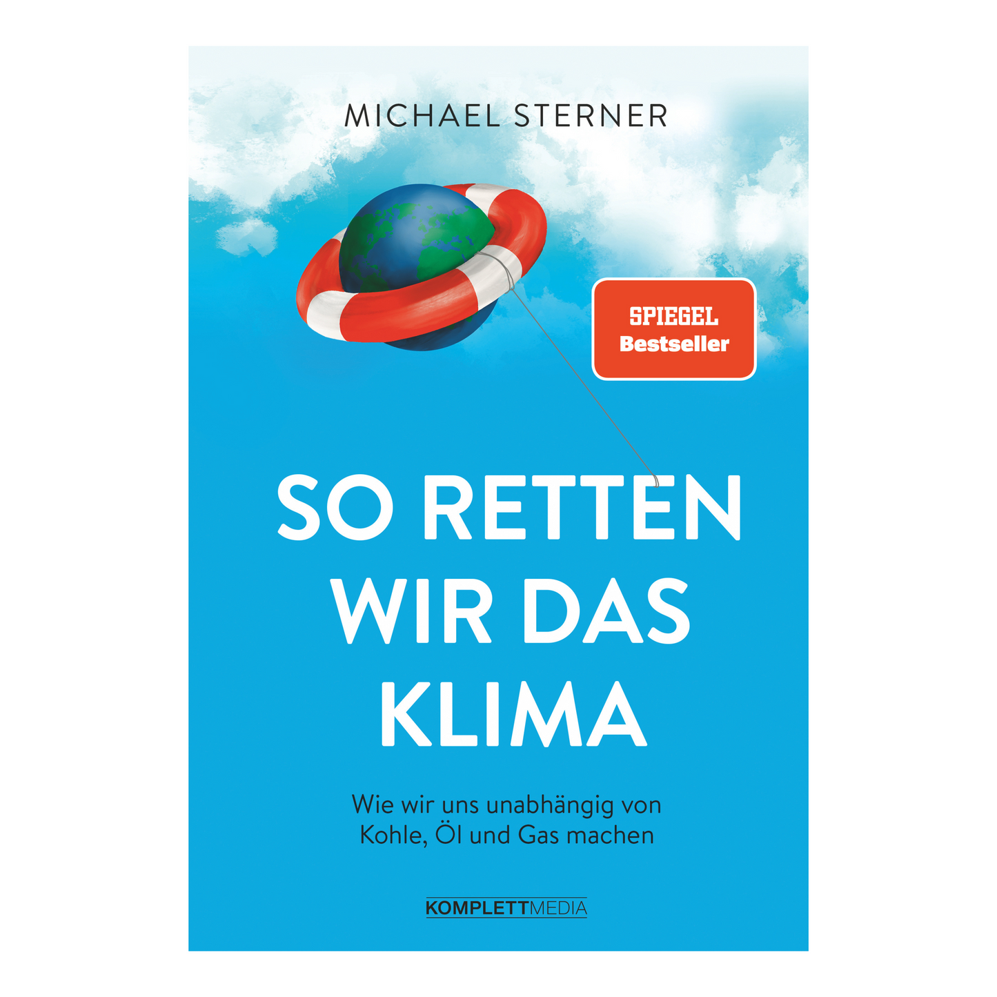 Buchcover „So retten wir das Klima“ von Prof. Dr. Michael Sterner