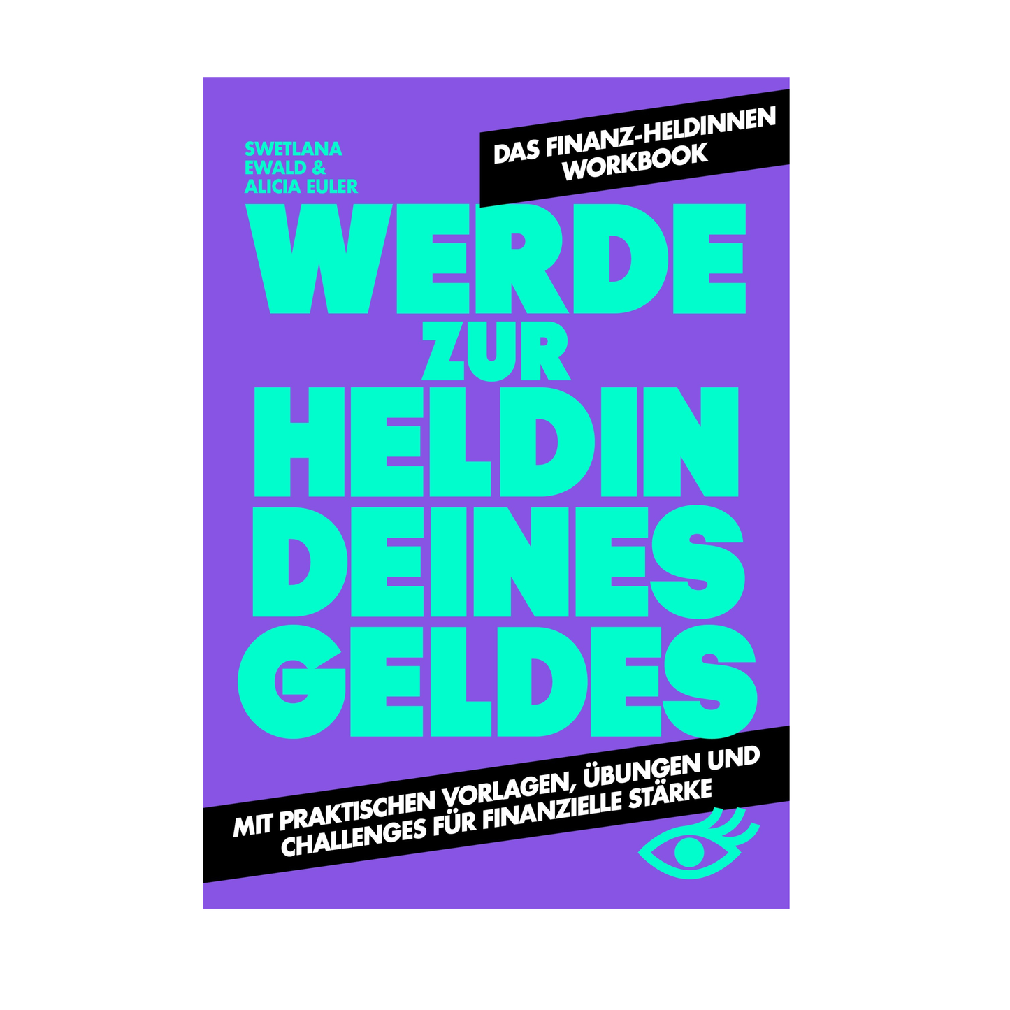Werde zur Heldin deines Geldes