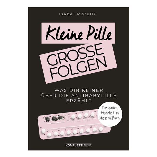 Kleine Pille, große Folgen