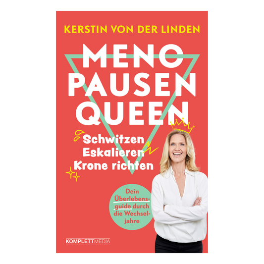 Buchcover von „Menopausen-Queen“ – Ein humorvoller Ratgeber zur Menopause von Kerstin von der Linden